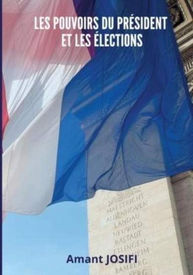 Les pouvoirs du President et les elections