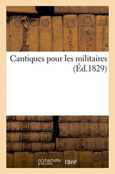 Cantiques Pour Les Militaires