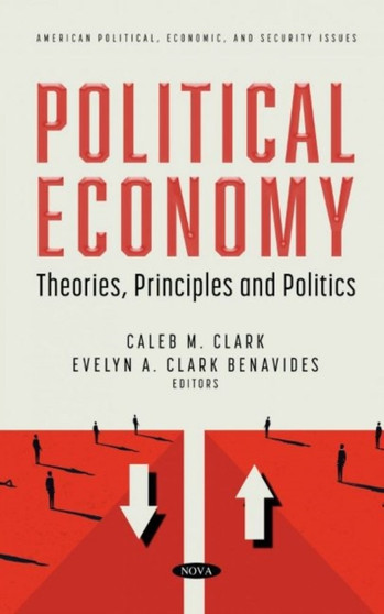 Political Economy : Theories, Principles and Politics