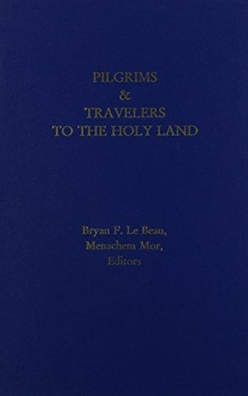Pilgrims and Travelers to the Holy Land