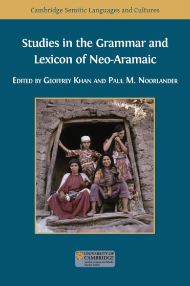 Studies in the Grammar and Lexicon of Neo-Aramaic : 5
