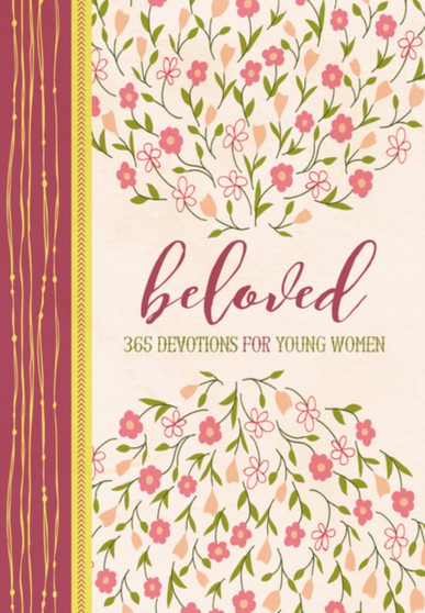Beloved : 365 Devotions for Young Women