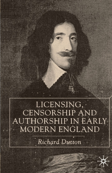 Licensing, Censorship and Authorship in Early Modern England : Buggeswords