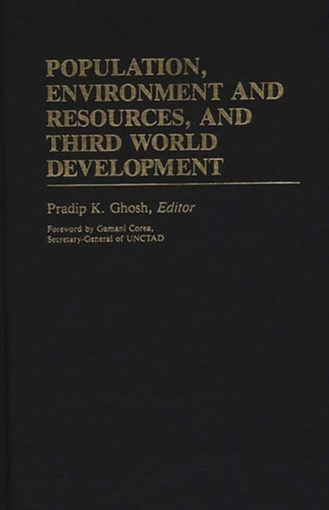 Population, Environment and Resources, and Third World Development