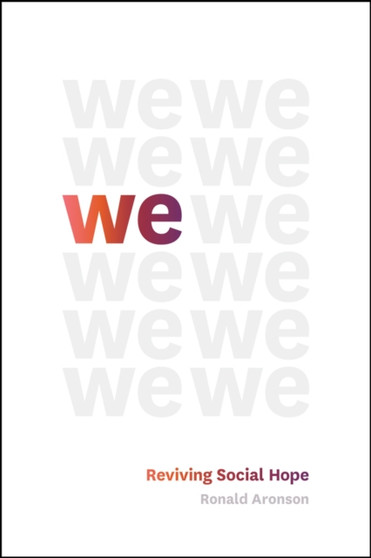 We : Reviving Social Hope
