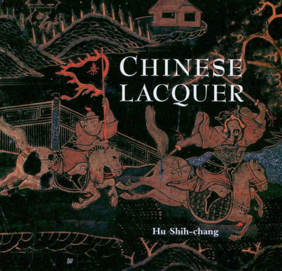 Chinese Lacquer by Hu Shih-Chang - Paperback