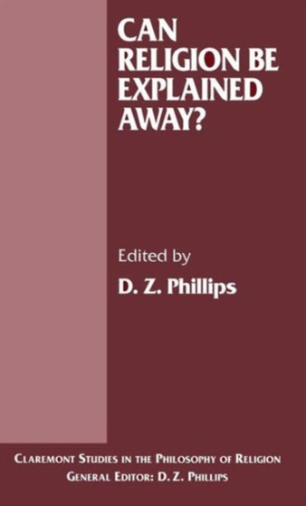 Can Religion be Explained Away?