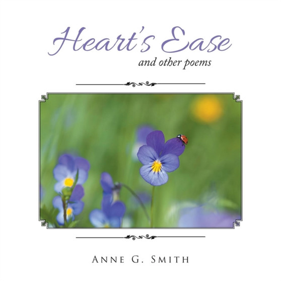 Heart's Ease : And Other Poems