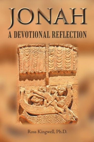 Jonah : A Devotional Reflection