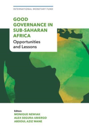 Good Governance in Sub-Saharan Africa : Opportunities and Lessons