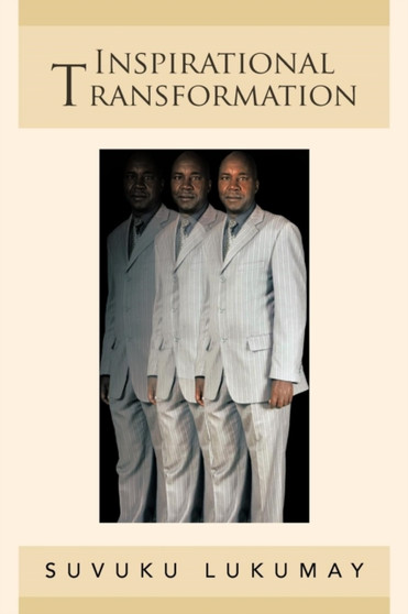 Inspirational Transformation : Towards the Meaningful Pursuit of My Life