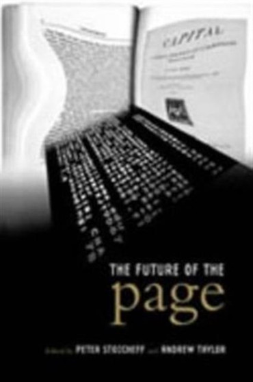 The Future of the Page by Peter Stoicheff - Hardback