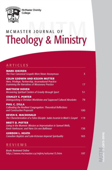McMaster Journal of Theology and Ministry : Volume 15, 2013-2014 : 15