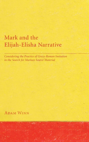 Mark and the Elijah-Elisha Narrative