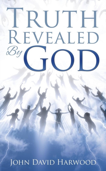 The Kingdom Series : Truth Revealed By God
