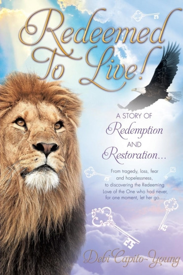 Redeemed To Live!