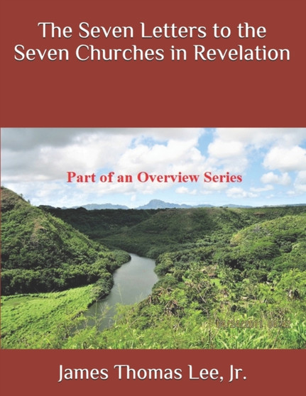 The Seven Letters to the Seven Churches in Revelation