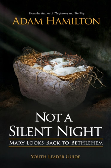 Not a Silent Night Youth Leader Guide