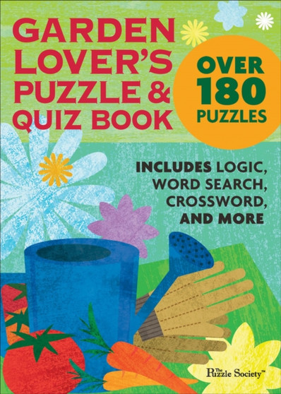 Garden Lover's Puzzle and Quiz Book by The Puzzle Society - Paperback