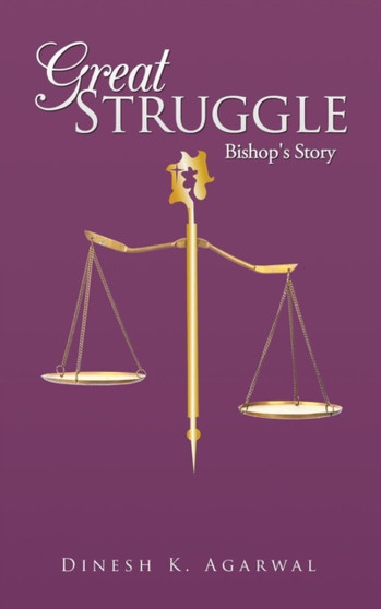 Great Struggle : Bishop's Story