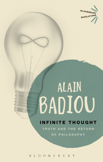 Infinite Thought : Truth and the Return to Philosophy