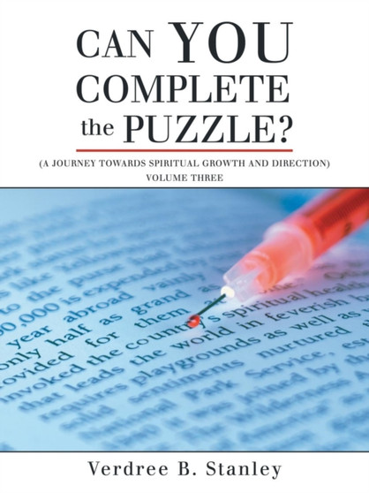 Can You Complete the Puzzle? : A Journey Towards Spiritual Growth and Direction) Volume Three