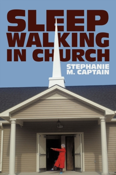 Sleepwalking in Church : Waking Up & Staying Alert