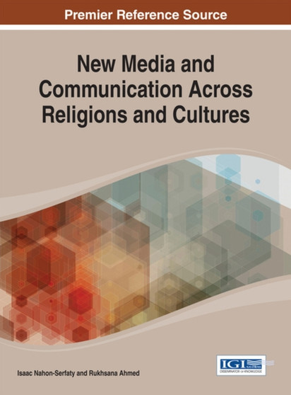 New Media and Communication Across Religions and Cultures