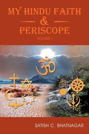My Hindu Faith and Periscope : Volume I