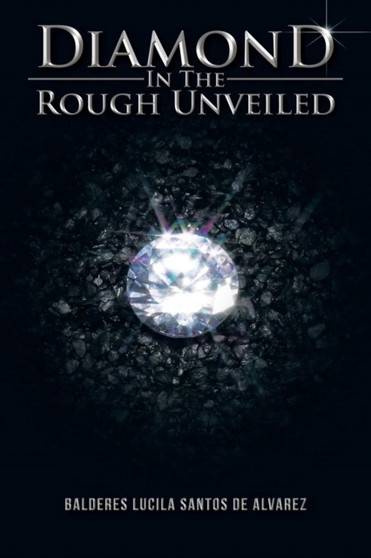 Diamond in the Rough Unveiled