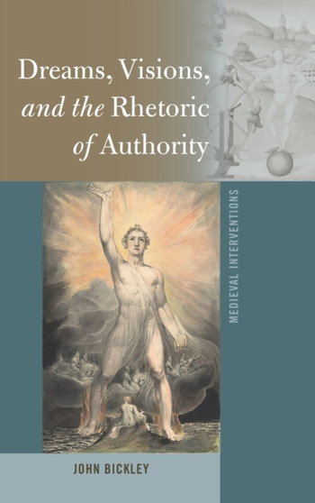 Dreams, Visions, and the Rhetoric of Authority : 11