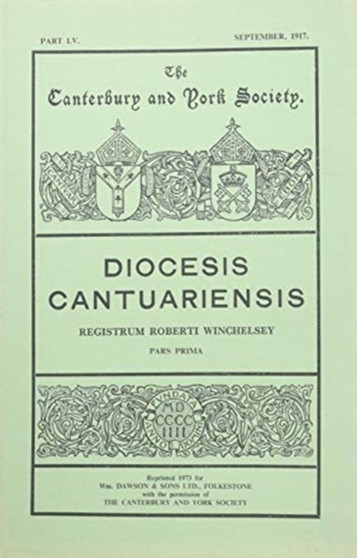 Registrum Roberti Winchelsey, Cantuariensis archiepiscopi, A.D.1294-1313 [I]