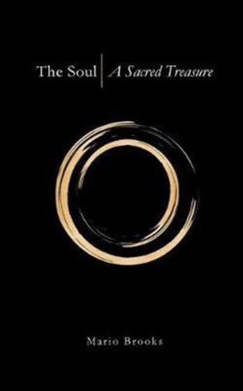 The Soul : A Sacred Treasure