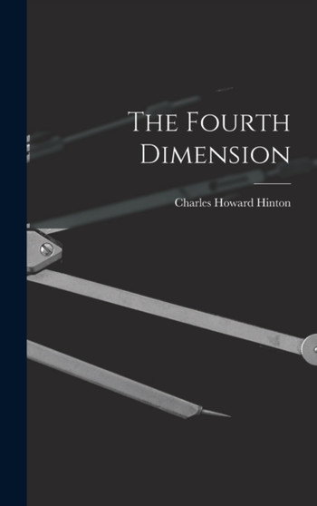 The Fourth Dimension