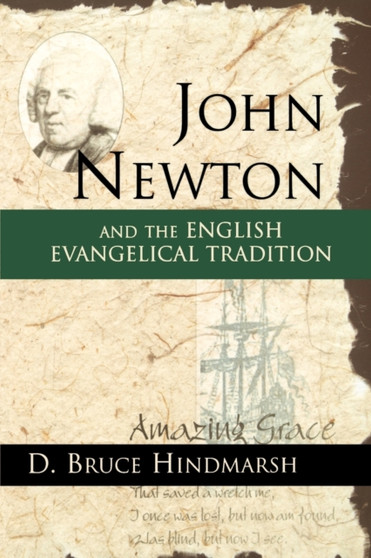John Newton and the English Evangelical Tradition