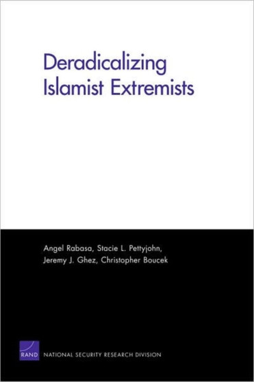 Deradicalizing Islamist Extremists