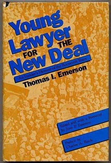 Young Lawyer for the New Deal : An Insider's Memoir of the Roosevelt Years
