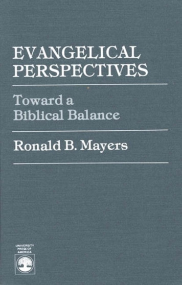 Evangelical Perspectives : Toward a Biblical Balance