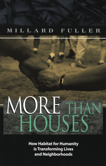 More Than Houses : How Habitat for Humanity is Transforming Lives and Neighborhoods