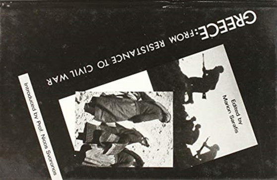 Greece : From Resistance to Civil War