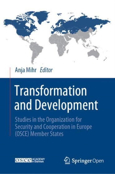 Transformation and Development : Studies in the Organization for Security and Cooperation in Europe (OSCE) Member States
