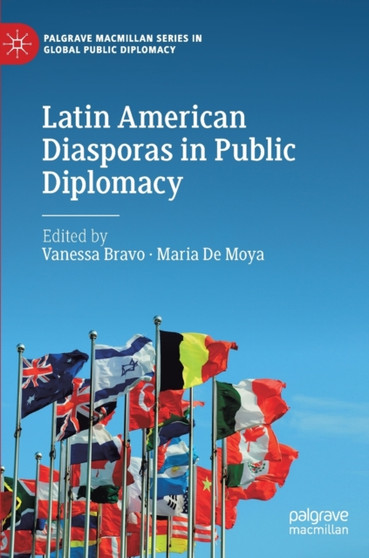 Latin American Diasporas in Public Diplomacy