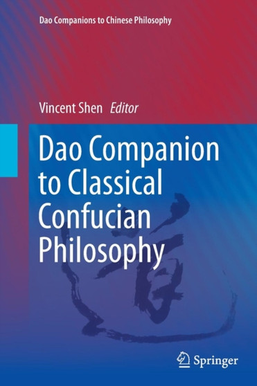 Dao Companion to Classical Confucian Philosophy : 3