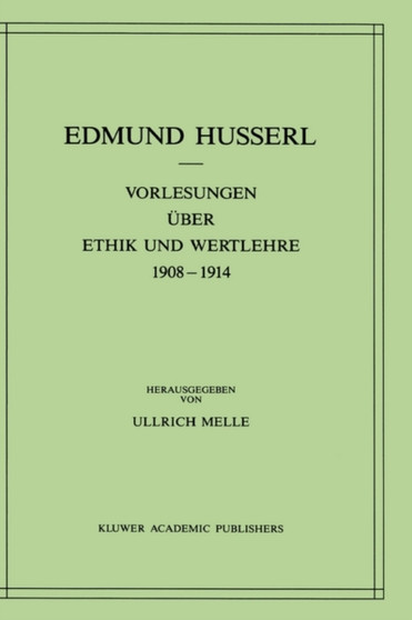 Vorlesungen uber Ethik und Wertlehre 1908-1914 : 28