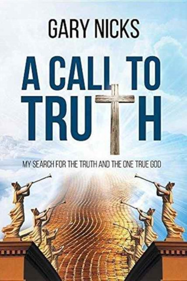 A Call To Truth : My Search