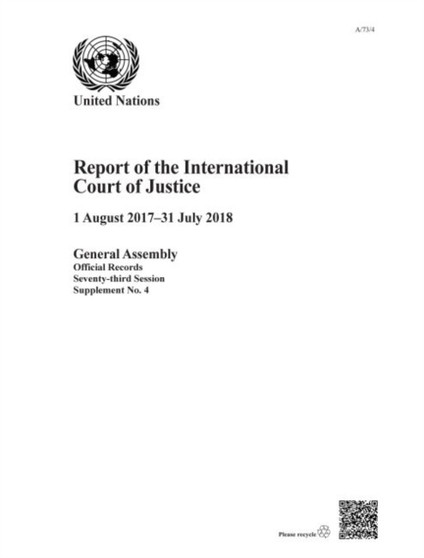 Report of the International Law Commission : 1 August 2017 - 31 July 2018 : Session 73: supplement 10 (A/73/10)