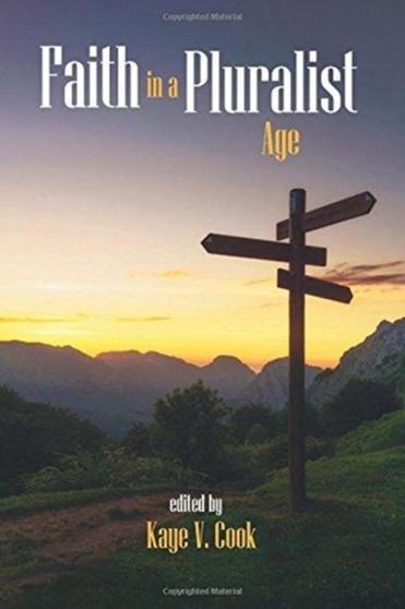 Faith in a Pluralist Age
