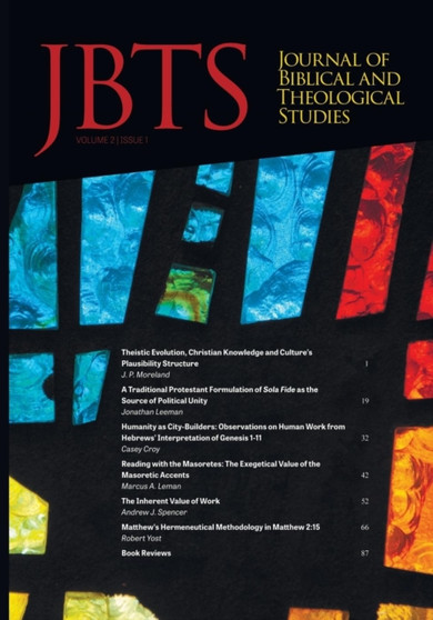 Journal of Biblical and Theological Studies, Issue 2.1 : 2