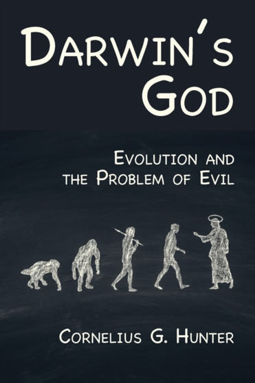 Darwin's God : Evolution and the Problem of Evil