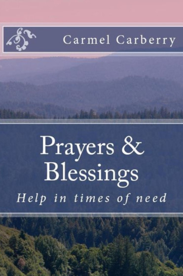 Prayers and Blessings : Help in times of need